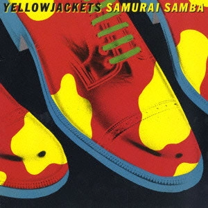 YELLOWJACKETS / イエロージャケッツ / サムライ・サンバ / SAMURAI SAMBA