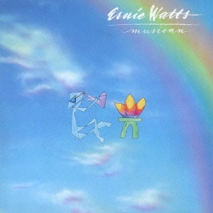ERNIE WATTS / アーニー・ワッツ / ミュージシャン / MUSICAN