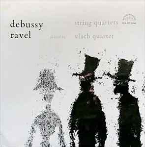VLACH QUARTET / ヴラフ四重奏団 / DEBUSSY / RABEL: STRING QUARTETS