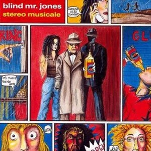 BLIND MR. JONES / ブラインド・ミスター・ジョーンズ / STEREO MUSICALE