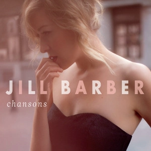 JILL BARBER / ジル・バーバー / CHANSONS