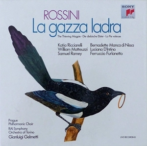 GIANLUIGI GELMETTI / ジャンルイジ・ジェルメッティ / ROSSINI: LA GAZZA LADRA