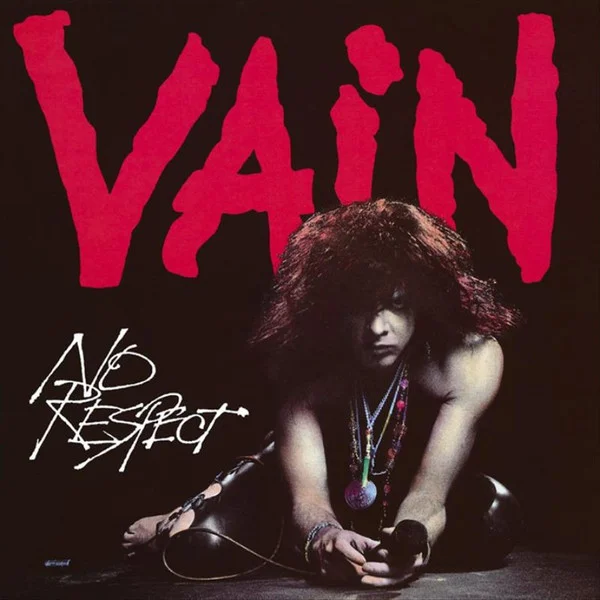 VAIN / ヴェイン / NO RESPECT