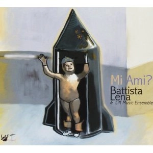 BATTISTA LENA / バティスタ・レナ / MI AMI?