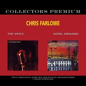 CHRIS FARLOWE / クリス・ファーロウ / COLLECTORS PREMIUM - THE VOICE/HOTEL EINGANG