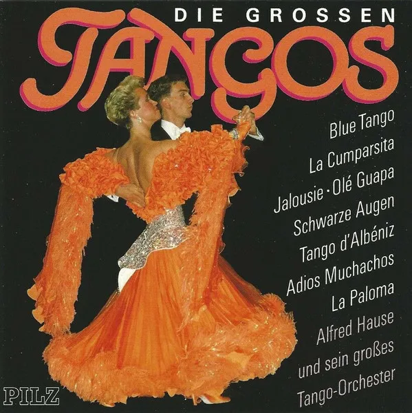 ALFRED HAUSE / アルフレッド・ハウゼ / TANGOS