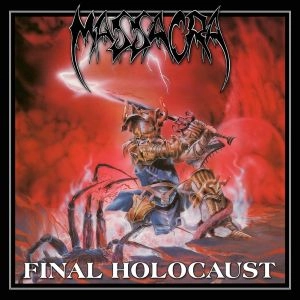 MASSACRA / マサクラ / FINAL HOLOCAUST