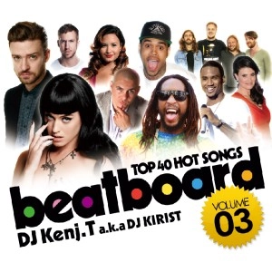 DJ KIRIST / BEATBOARD VOL,3 -TOP 40 HOT SONGS-