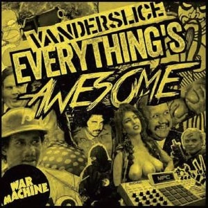 VANDERSLICE / エヴェリシングス・オウサム / EVERYTHING'S AWESOME