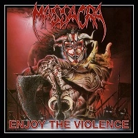 MASSACRA / マサクラ / ENJOY THE VIOLENCE<WHITE LP>