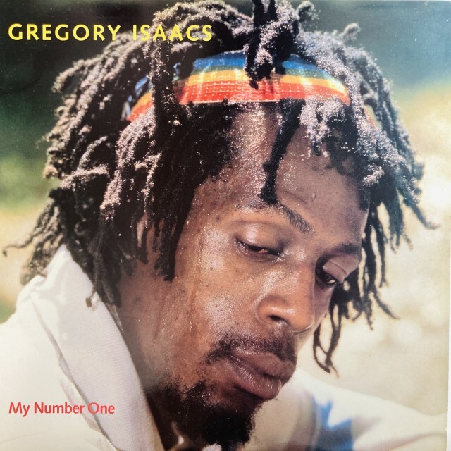 GREGORY ISAACS / グレゴリー・アイザックス / MY NUMBER ONE