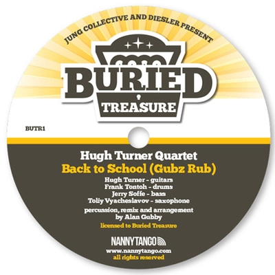 HUGH TURNER QUARTET + DIESLER / BACK TO SCHOOL + YOU'RE NOT DEAD