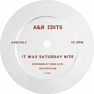 DEREK KAYE / IT WAS SATURDAY NITE