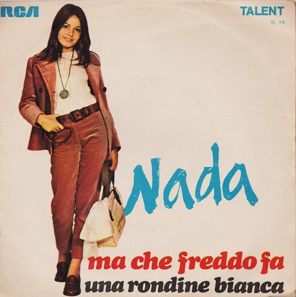 NADA / ナダ / MA CHE FREDDO FA