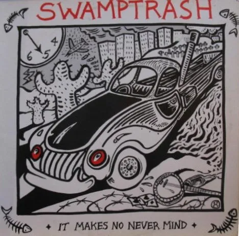 SWAMPTRASH / スワンプトラッシュ / IT MAKES NO NEVER MI
