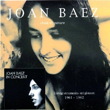 JOAN BAEZ / ジョーン・バエズ / CHANT ET GUITARE + IN CONCERT 1962