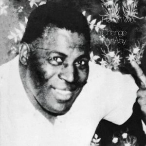 HOWLIN' WOLF / ハウリン・ウルフ / CHANGE MY WAY
