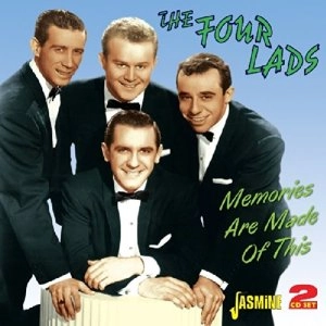 FOUR LADS / Memories Are Made of This (2CD)