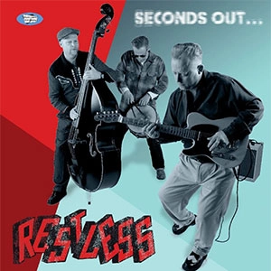 RESTLESS / レストレス / SECONDS OUT