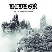 ULVEGR / CALL OF GLACIAL EMPTINESS<DIGI>