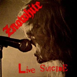 ZNOWHITE / LIVE SUICIDE