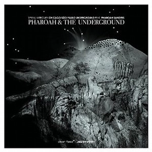 PHAROAH & THE UNDERGROUND / ファラオ・アンド・ザ・アンダーグラウンド / SPIRAL MERCURY