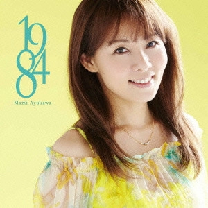 MAMI AYUKAWA / 鮎川麻弥 / 1984