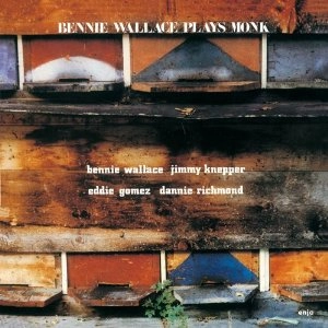 BENNIE WALLACE / ベニー・ウォレス / プレイズ・モンク