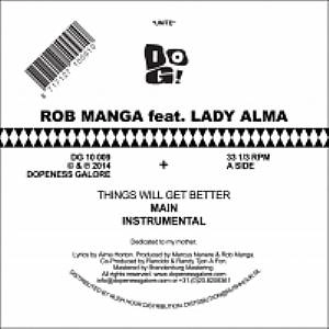 ROB MANGA FEAT. LADY ALMA / THINGS WILL GET BETTER