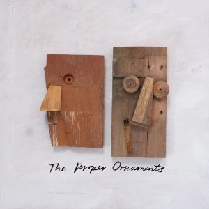 PROPER ORNAMENTS / ザ・プロパー・オーナメンツ / WOODEN HEAD