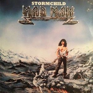 MAD MAX / マッド・マックス / STORMCHILD