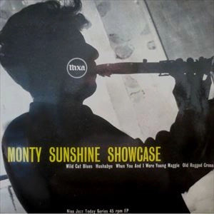 MONTY SUNSHINE / MONTY SUNSHINE SHOWCASE