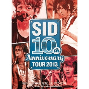 SID / シド / SID 10th Anniversary TOUR 2013 福岡 海の中道海浜公園 野外劇場