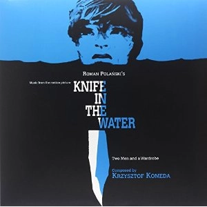 KRZYSZTOF KOMEDA / クシシュトフ・コメダ / Knife in the Water (LP/140G)