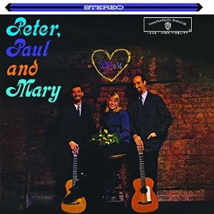 PETER, PAUL & MARY / ピーター・ポール・アンド・マリー / PETER PAUL & MARY