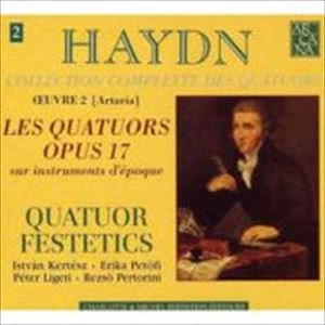 FESTETICS QUARTET / フェシュテティーチ弦楽四重奏団 / ハイドン：六つの四重奏曲