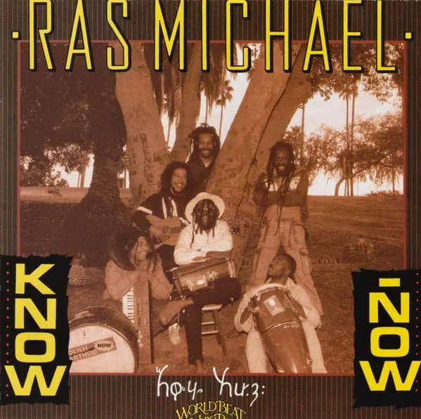 RAS MICHAEL / KNOW NOW