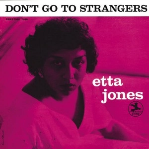 ETTA JONES / エタ・ジョーンズ / DON'T GO TO STRANGERS(180G +DOWNLOAD CODE)