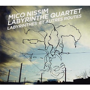 MICO NISSIM / ミコ・ニッシム / LABYRINTHES ET AUTRES ROUTES