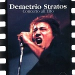 DEMETRIO STRATOS / デメトリオ・ストラトス / CONCERTO ALL'ELFO (LIVE)