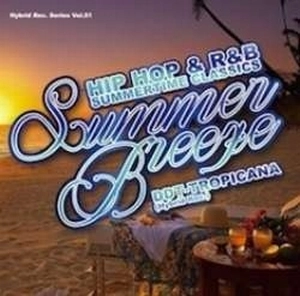 DJ DDT-TROPICANA / SUMMER BREEZE