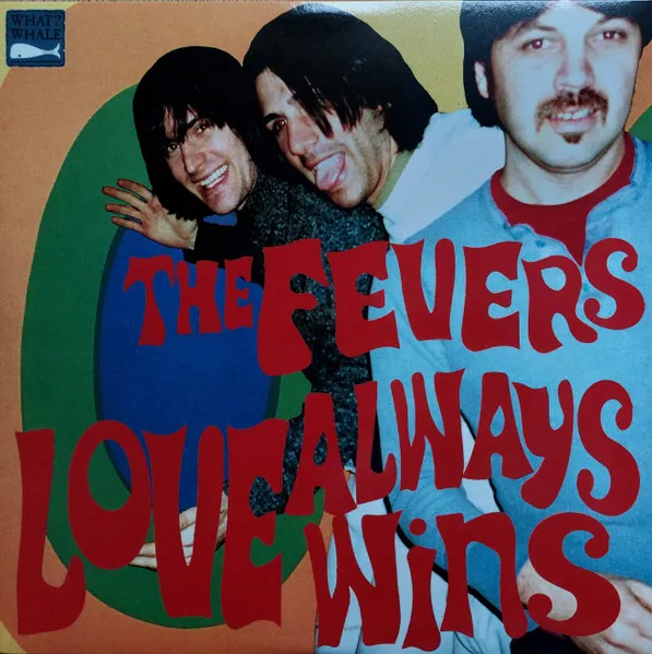 FEVERS / フィーヴァーズ / LOVE ALWAYS WINS