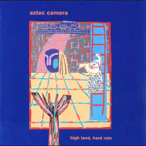 AZTEC CAMERA / アズテック・カメラ / HIGH LAND, HARD RAIN (LP+7")
