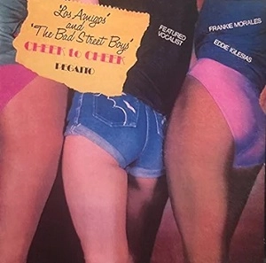 LOS AMIGOS AND THE BAD STREET BOYS / CHEEK TO CHEEK / PEGAITO (LP)