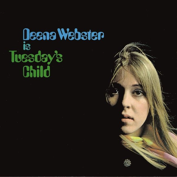 DEENA WEBSTER / ディーナ・ウェブスター / DEENA WEBSTER IS TUESDAY'S CHILD