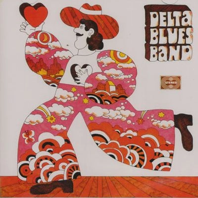 DELTA BLUES BAND / デルタ・ブルース・バンド / DELTA BLUES BAND