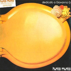 HUNKA MUNKA / フンカ・ムンカ / DEDICATO A GIOVANNA G.: 180G ORANGE COLOR VINYL