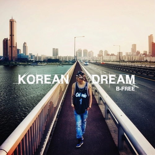 B-FREE / ビーフリー / VOL.3: KOREAN DREAM / KOREAN DREAM