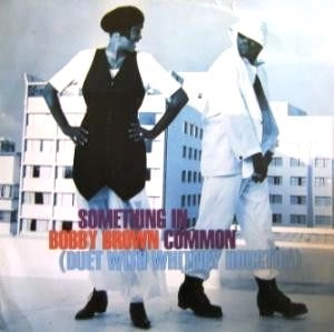 BOBBY BROWN / ボビー・ブラウン / SOMETHING IN COMMON -UK 45'S-