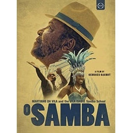 GEORGES GACHOT / ジョルジュ・ガショ / O SAMBA WITH MARTINHO DA VILA AND THE VILA ISABEL SAMBA SCHOOL(DVD)